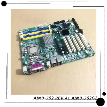 Kahesuguse võrgustik sadamate Advantech Industrial Control Board ATX 5*PCI 2*KOM 2*LAN Koos RAM LGA775 CPU AIMB-762 REV.A1 AIMB-762G2