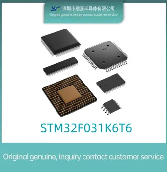 STM32F031K6T6 Pakett QFP32 stock kohapeal 031K6T6 mikrokontrolleri algne ehtne
